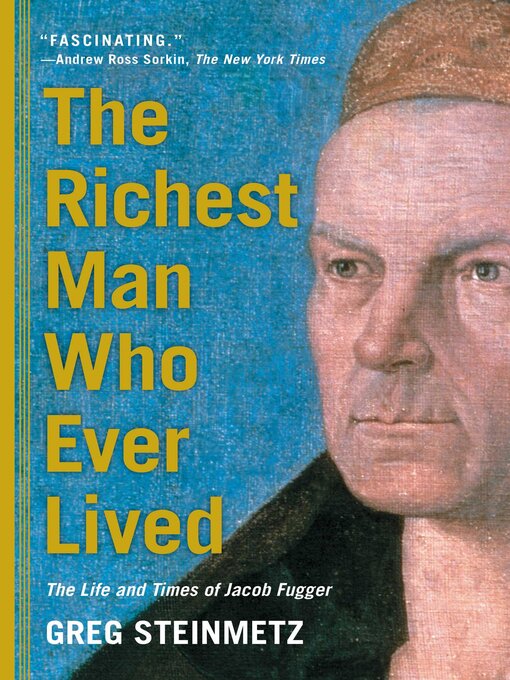 Title details for The Richest Man Who Ever Lived by Greg Steinmetz - Wait list